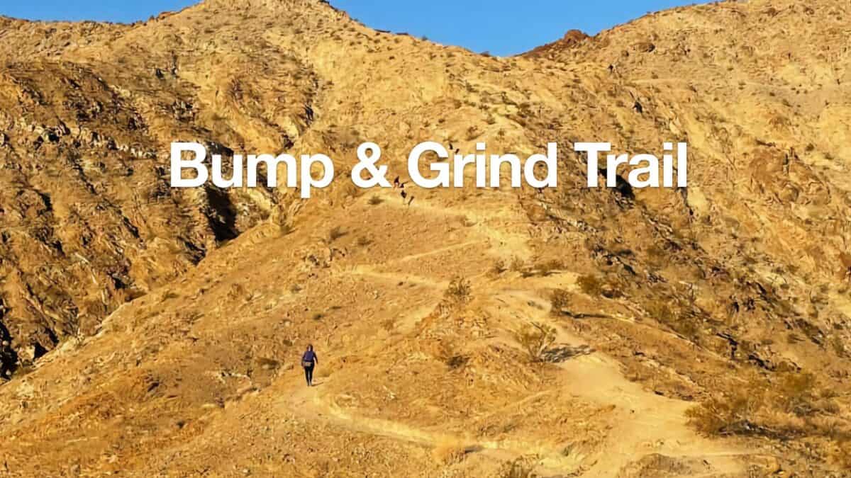 Bump and Grind Trail Guide (Palm Desert)