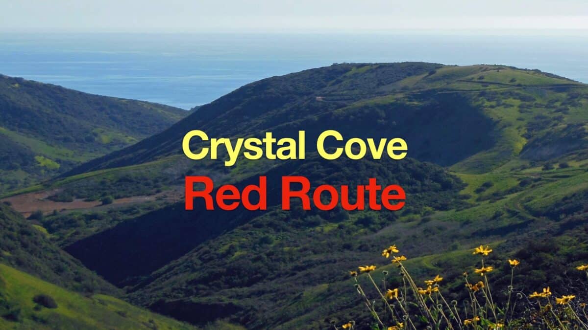 Crystal Cove Red Route Hike