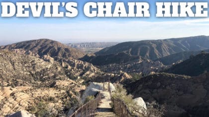 Devil’s Chair Hike (Devil’s Punchbowl Natural Area)