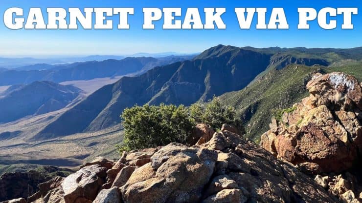 Hike Garnet Peak via PCT