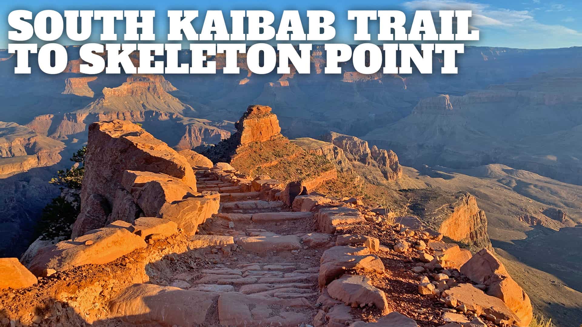 Hike the South Kaibab Trail to Skeleton Point