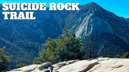 Hike the Suicide Rock Trail (Idyllwild)