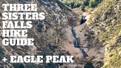 Hike Three Sisters Falls & Eagle Peak