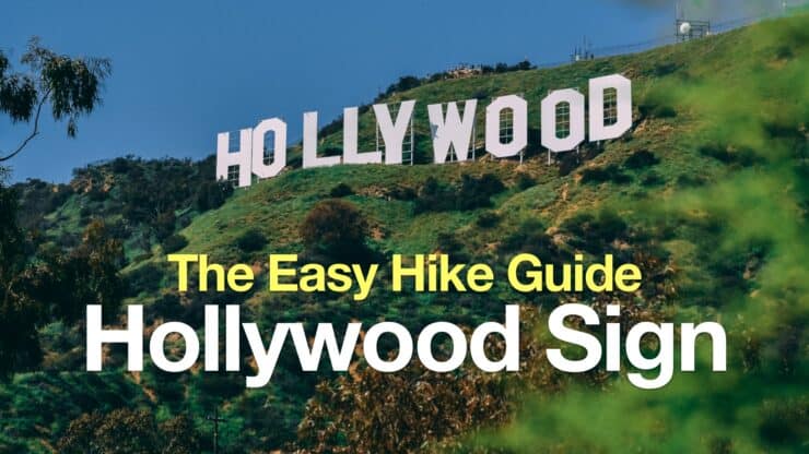 The Easy Hollywood Sign Hike Guide