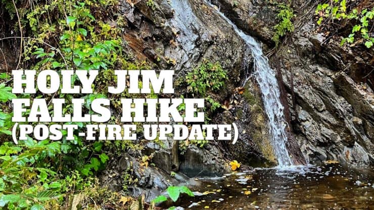 Hike Holy Jim Falls Trail