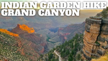 Hike Indian Garden (Grand Canyon) on the Bright Angel Trail