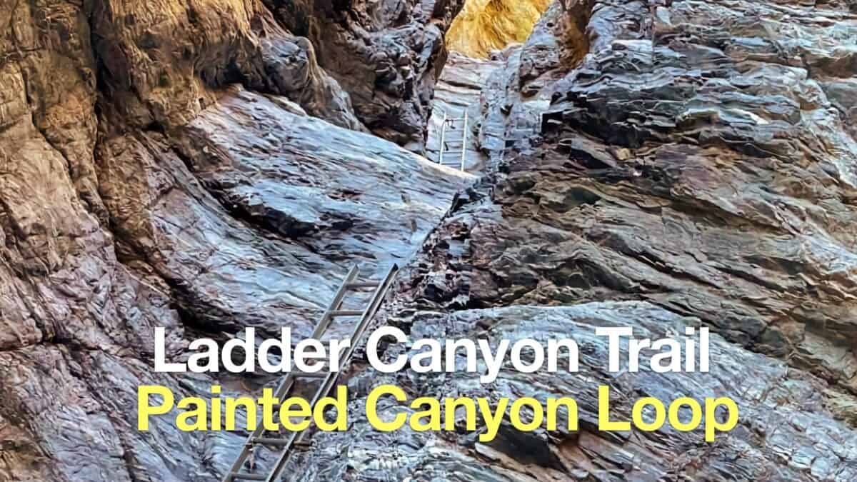 Ladder Canyon Trail & Painted Canyon Loop Hike
