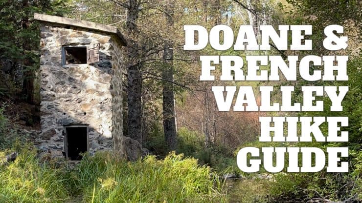 Lower Doane Valley and French Valley Hike