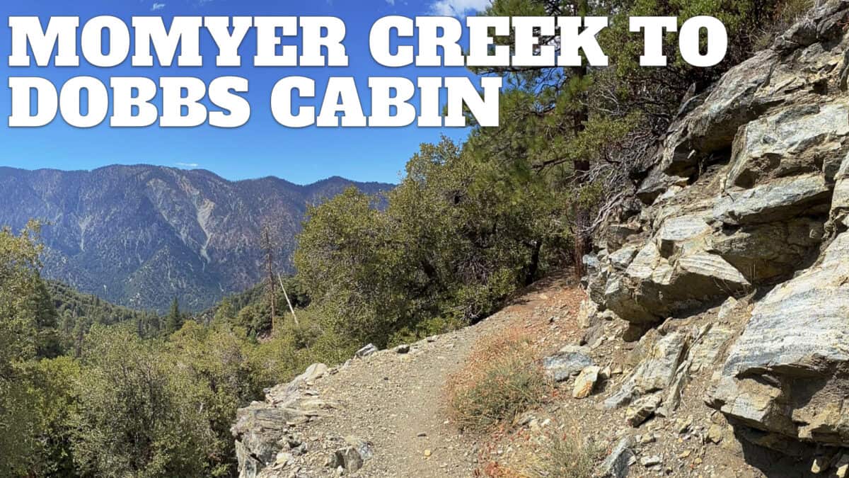 Momyer Creek Trail to Dobbs Cabin
