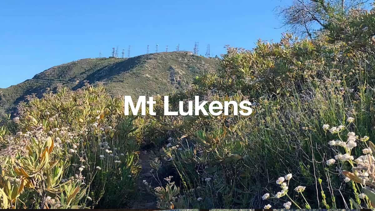 Hike Mt Lukens From Deukmejian Wilderness Park