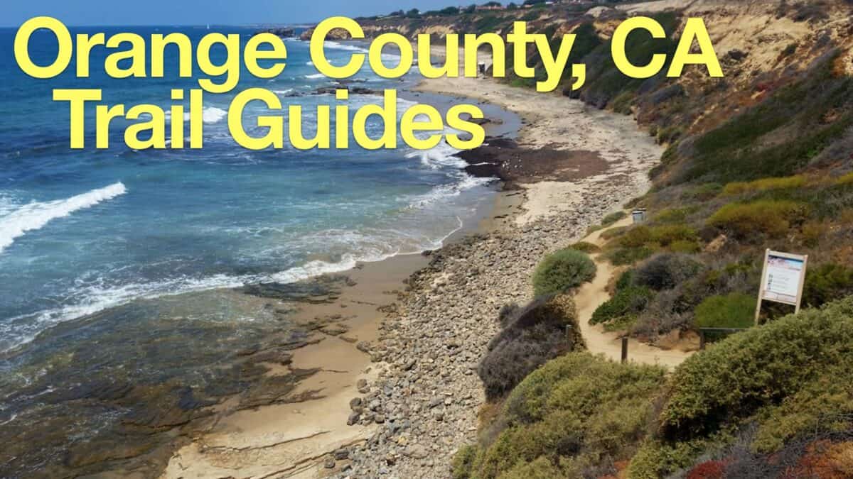 Hikes In and Around Orange County