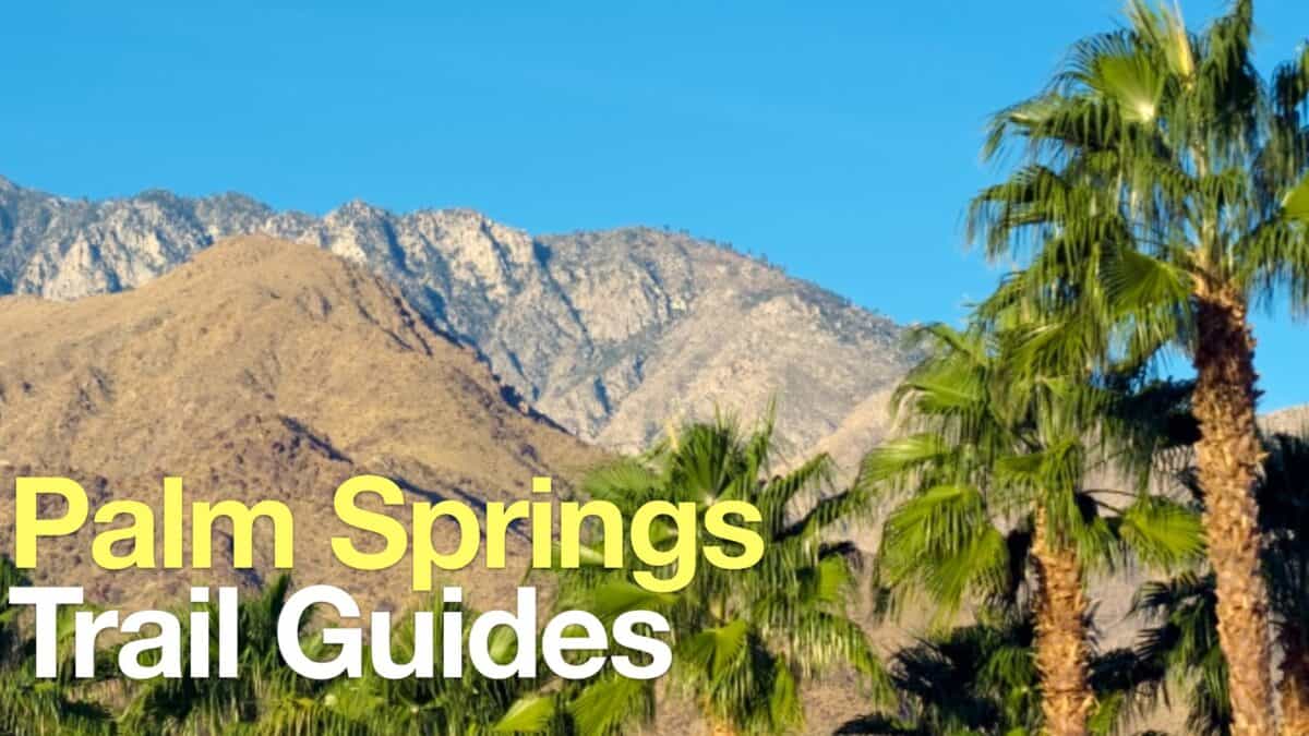 Palm Springs Hiking Trails