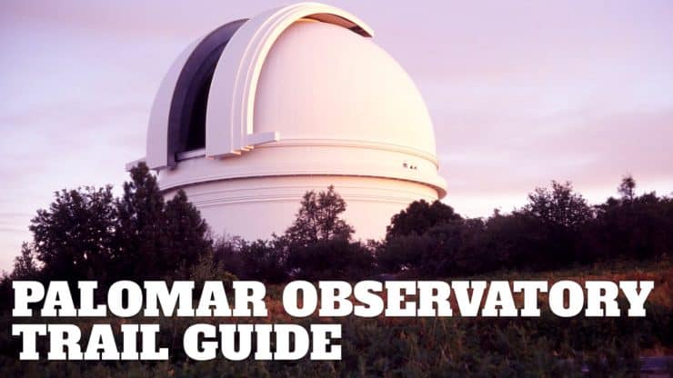 Palomar Mountain Observatory Trail