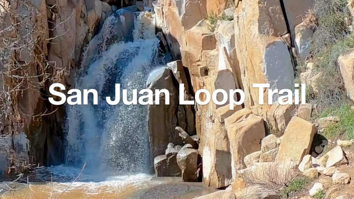 San Juan Loop Trail Guide (CA)