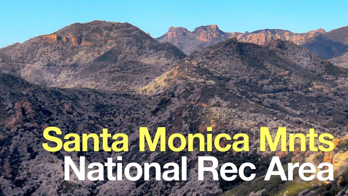 Santa Monica Mountains National Recreation Area Hikes