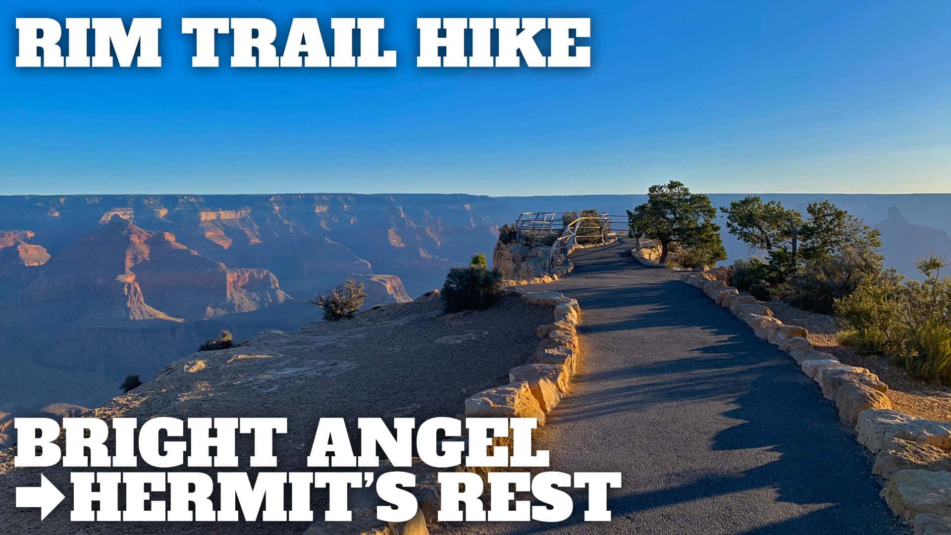 South Rim Trail to Hermit’s Rest