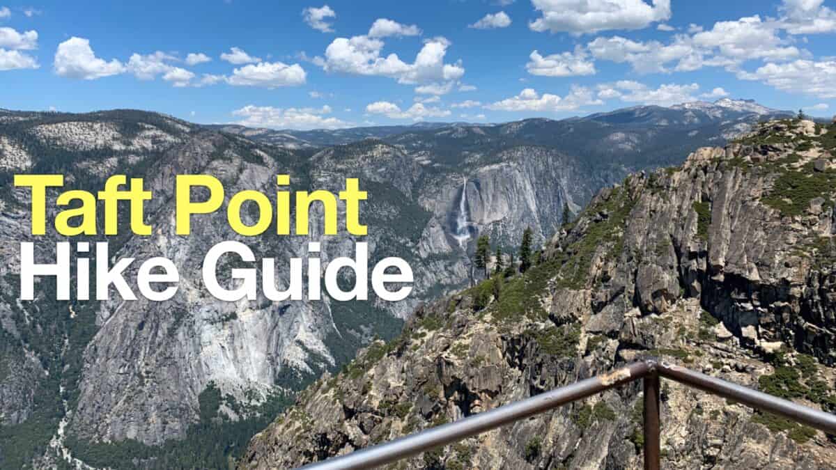 Hike the Taft Point Overlook and Fissures