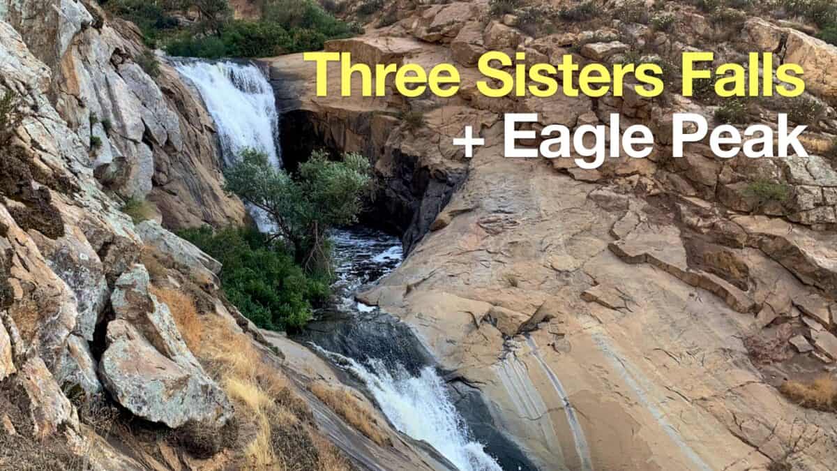 Hike Three Sisters Falls & Eagle Peak